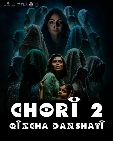 Chori 2: Qizchaning / Qizning daxshati 2 Hind kino (2025) Uzbek tilida tarjima kino