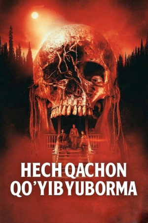 Hech qachon qo'yib yuborma / Yo'qotilgan joy Premyera 2025 Uzbek tilida O'zbekcha tarjima kino Full HD tas-ix skachat