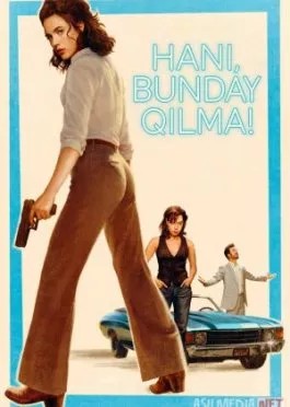 Hani, bunday qilma! / Jonim bunday qilma! Premyera (2025) Uzbek tilida tarjima kino HD skachat