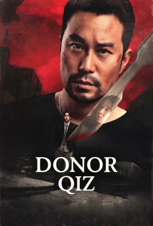 Donor qiz Uzbek tilida 2025 O'zbekcha tarjima kino HD skachat