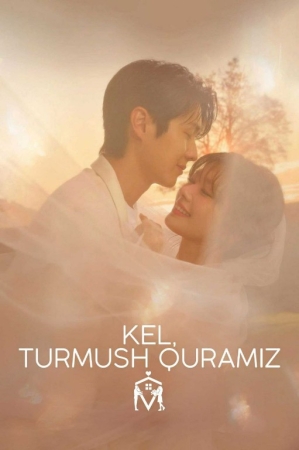 Kel turmush quramiz Barcha qismlari 1. 2. 3. 4. 5. 6. 7. 8. 9. 10. 11. 12. 13. 14. 15 Koreya seriali qism barcha ozbek tildia HD
