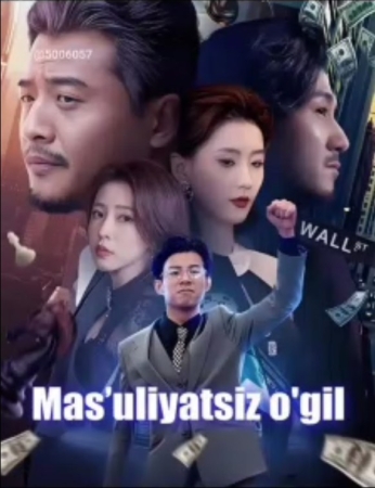 Masuliyatsiz o'g'il drama uzbek tilida 1. 2. 3. 4. 5. 6. 7. 8. 9. 10 qism Milliy serial o'zbek tilida Barcha qismlar