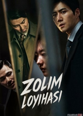 Zolim loyihasi / Tiran proekti 1-2-3-4-5-6-7-8-9-10-11-12-13-14-15 Qism Koreya seriali uzbek tilida Barcha qismlar 2025 HD