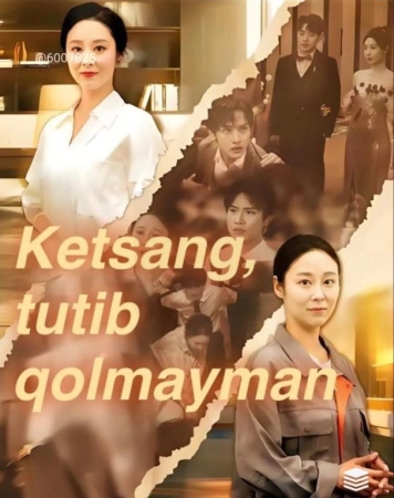 Ketsang tutib qolmayman (drama 2026) 1-2-3-4-5-7-10-20-30-40-50-60-70-80-90 Qism Koreya seriali uzbek tilida Barcha qismlar 2026 HD yuklab olish