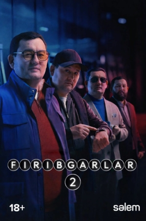 Firibgarlar 2-fasl 1. 2. 3. 4. 5. 6. 7. 8. 9. 10. 11. 12. 15 qism (uzbek tilida)