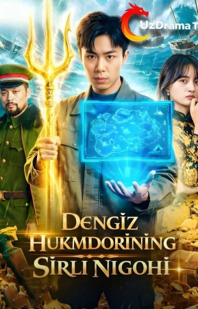Dengiz Hukmdorining Sirli Nigohi (drama 2026) 1-2-3-4-5-7-10-20-30-40-50-60-70-80-90 Qism Koreya seriali uzbek tilida Barcha qismlar 2026 HD skachat