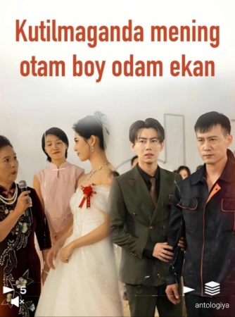 Kutilmaganda mening otam boy odam ekan 1-2-3-4-5-6-7-10-20-30-50-60-70-80-90-95 Qism drama koreya seriali uzbek tilida Barcha qismlar 2026 HD skachat