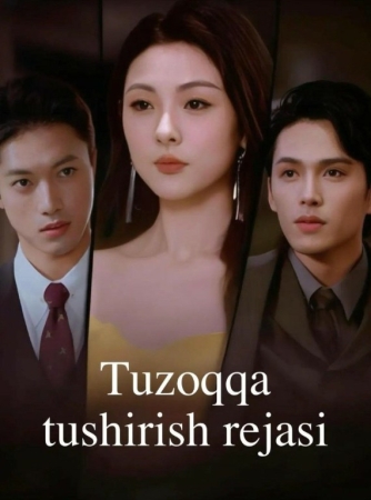 Tuzoqqa tushirish rejasi uzdrama (uzbek tilida) 1-2-3-4-5-10-20-30-40-50-70-80-90 Qism Koreya seriali Barcha qismlar 2026 HD skachat
