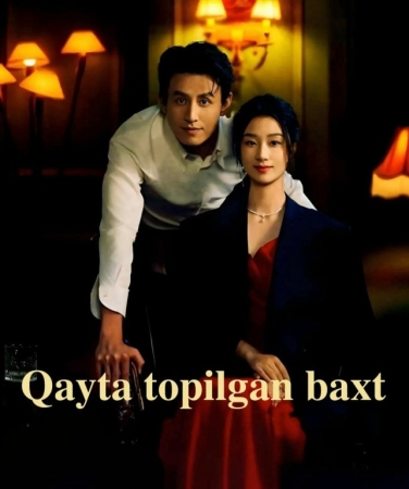 Qayta topilgan baxt 1-2-3-4-5-6-7-10-20-30-50-60-70-80-90-95 Qism drama koreya seriali uzbek tilida Barcha qismlar 2026 HD skachat