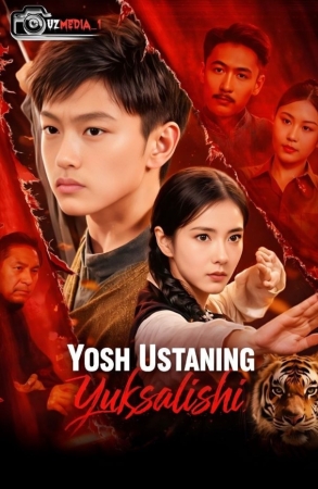 "Yosh ustaning yuksalishi  (uzbek tilida drama) 1-2-3-4-5-10-20-30-40-50-70-80-90 Qism Koreya seriali Barcha qismlar 2026 HD skachat